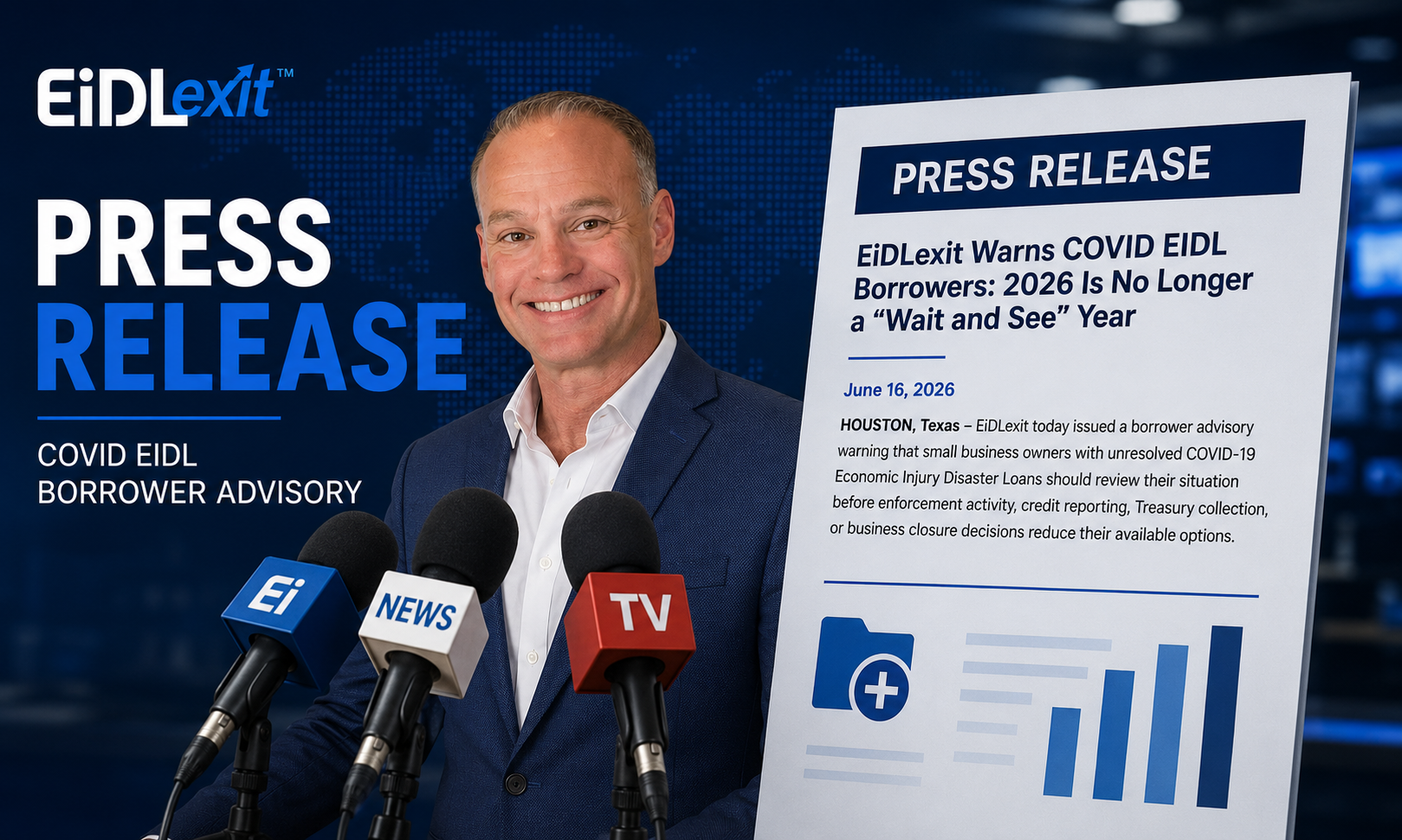 NEWS RELEASE - EiDLexit Warns COVID EIDL Borrowers: 2026 Is No Longer a “Wait and See” Year